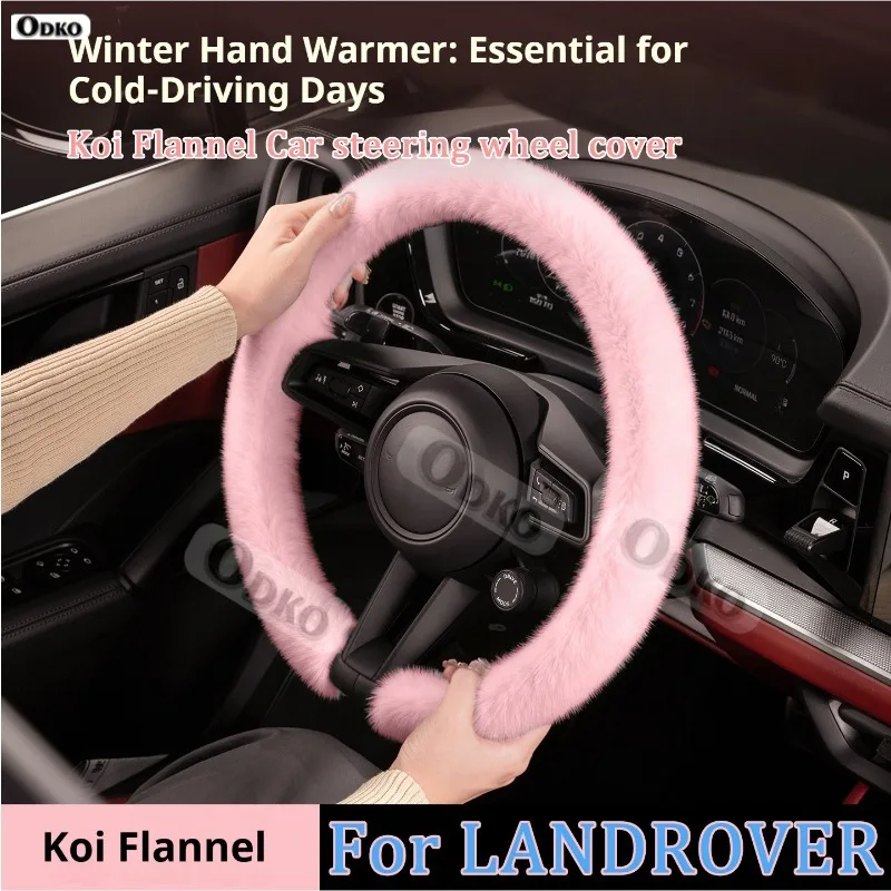 For LandRover Defender RangeRover-Sport Discovery New Winter Warm Soft Plush Car Steering Wheel Cover Koi Flannel Handble Cover