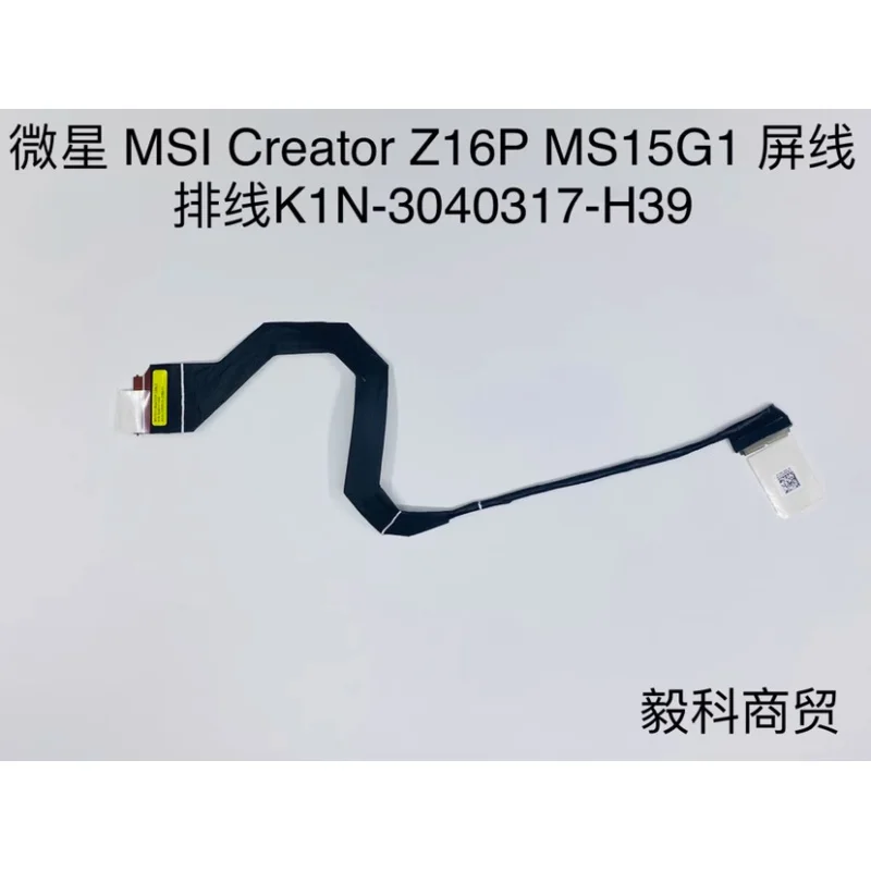 Original for MSI Creator Z16P MS15G1 EDP CABLE K1N-3040317-H39