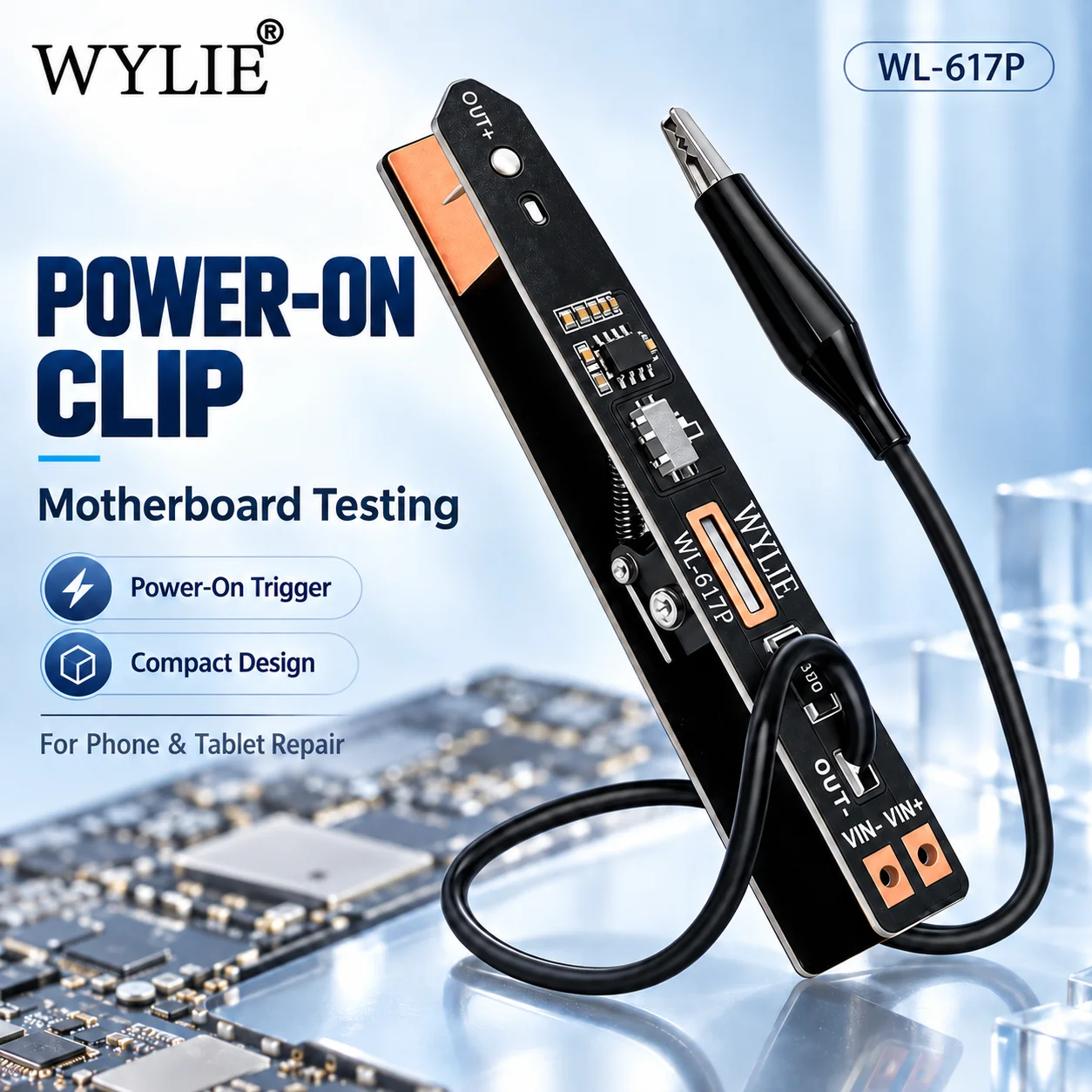 WYLIE WL-617P Compact Power-On Test Clip 90x12.5mm 14g for Phone Tablet Motherboard Repair and Electronics Troubleshooting