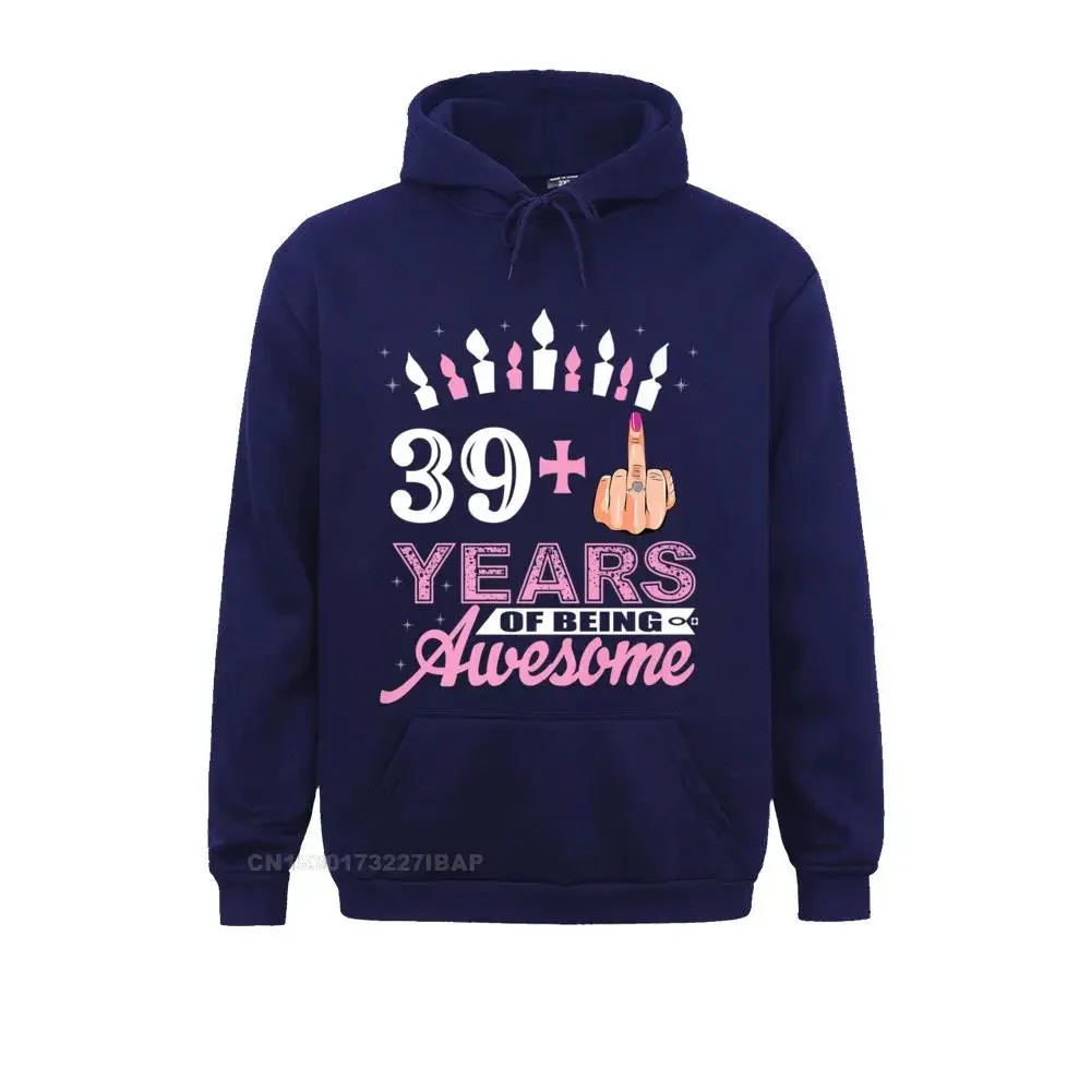 I Am 39 Plus Middle Finger Funny 40th Birthday Candle Premium Hoodie Sweatshirts Family Vintage Men Hoodies Simple Sportswears