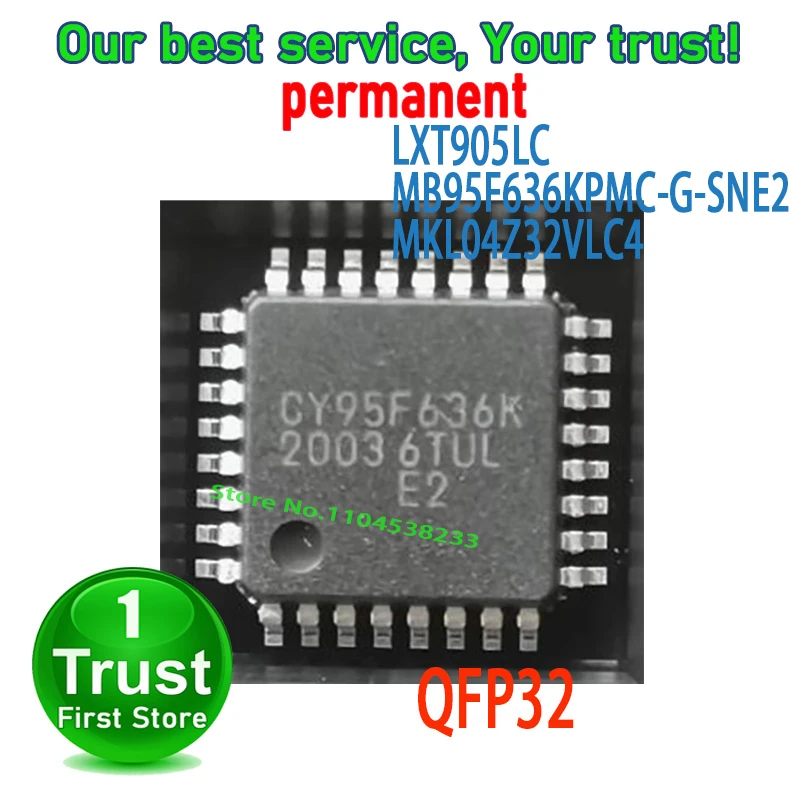

LXT905LC MB95F636KPMC-G-SNE2 MB95F636K MB95F636 MKL04Z32VLC4
