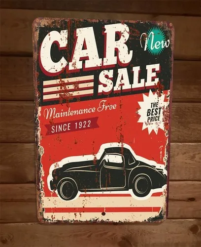 Car Sale Since 1922 Maintenance Free  Metal Wall Sign Garage Poster