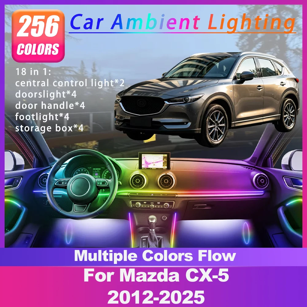 

6/14/18in 1 For Mazda CX-5 2012-2025 Car Interior Ambient Lights Strips Breathing Lighting Kit App Control Auto Decorative Lamp
