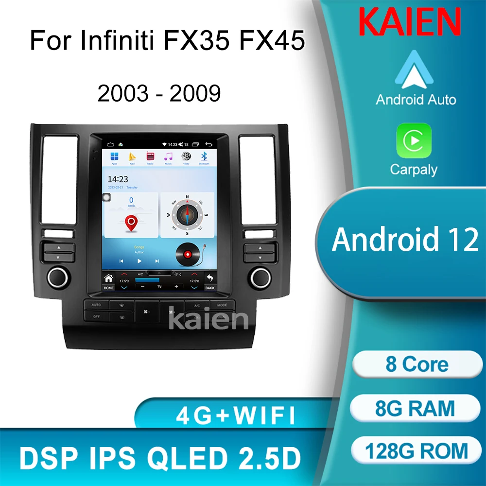 

Автомагнитола KAIEN для Infiniti FX FX35 FX45, 2003-2009, Android, GPS-навигация, автомобильное радио, DVD, мультимедийный плеер, стерео Carplay, 4G, Wi-Fi, DSP