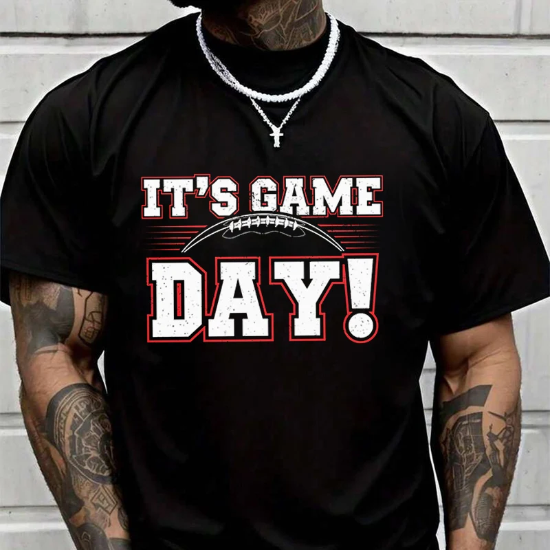 

It's Game Day Print Creative Print T Shirt Summer Short-sleeved Casual Tee Men Women Streetwear Loose T-shirt