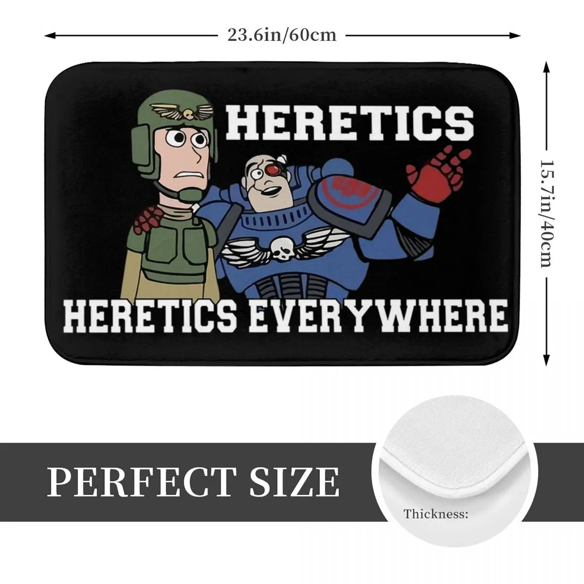 Heretics, Heretics Everywhere!! 40k Print Non-slip Doormat Floor Mat Washable Carpet Rug for Kitchen Home Bedroom Footpad Mats