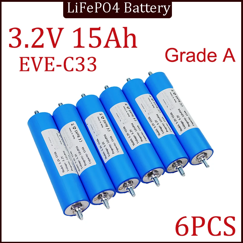 6pcs Lithium Phosphate Battery for Motorcycle Car Engine Modification, Inverter Batteries, LiFePO4 C33 VariCore 3.2V 15Ah 4S 12V