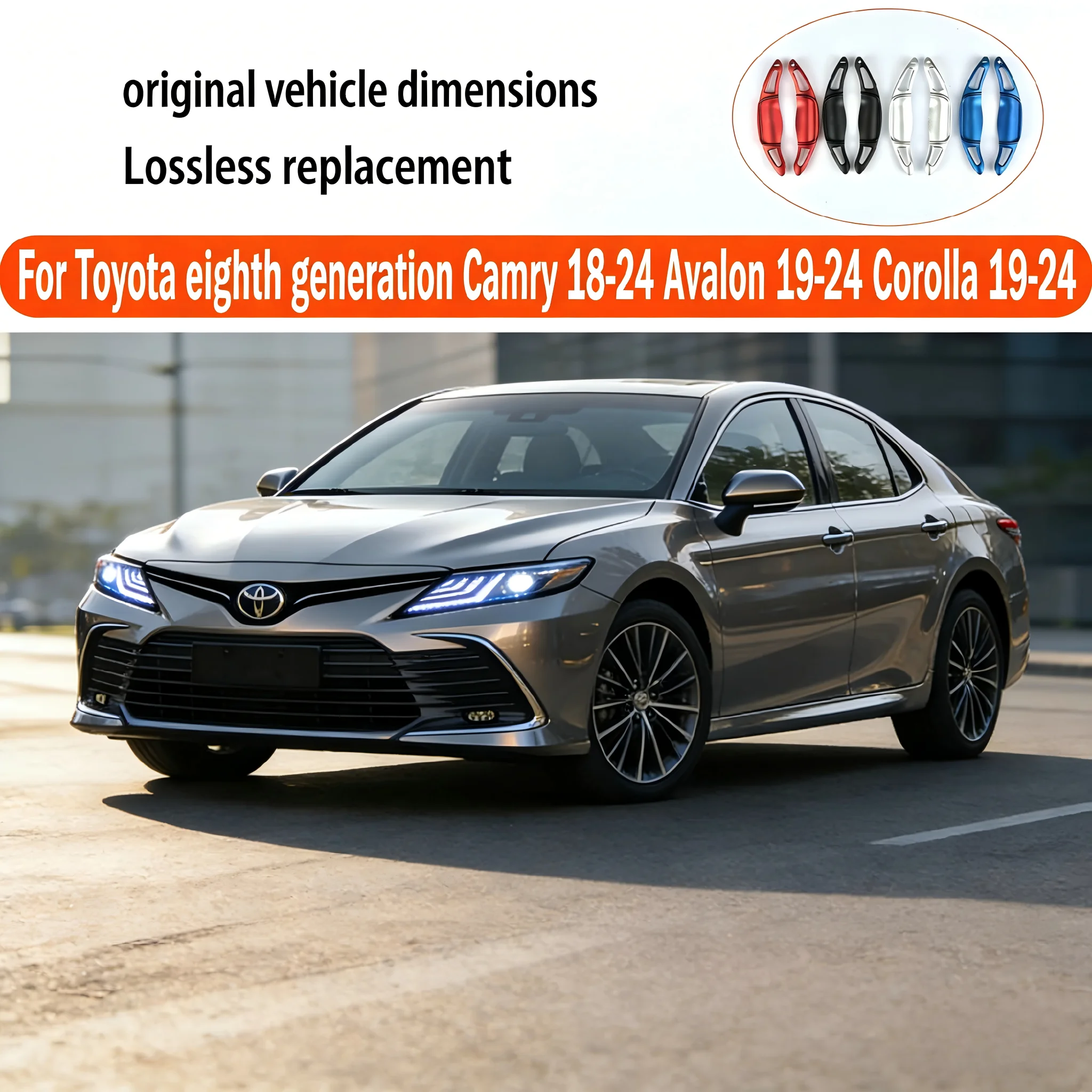 For Toyota eighth generation Camry 2018-2024 Avalon 19-24 Corolla 19-24 steering wheel shift paddles, precise fit