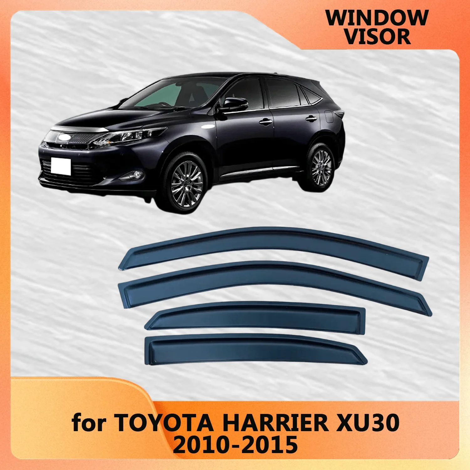 

Window Visor for TOYOTA HARRIER XU30 2010 2011 2012 2013 2014 2015 Weathershied Door Visor Wind Sun Rain Guards Side