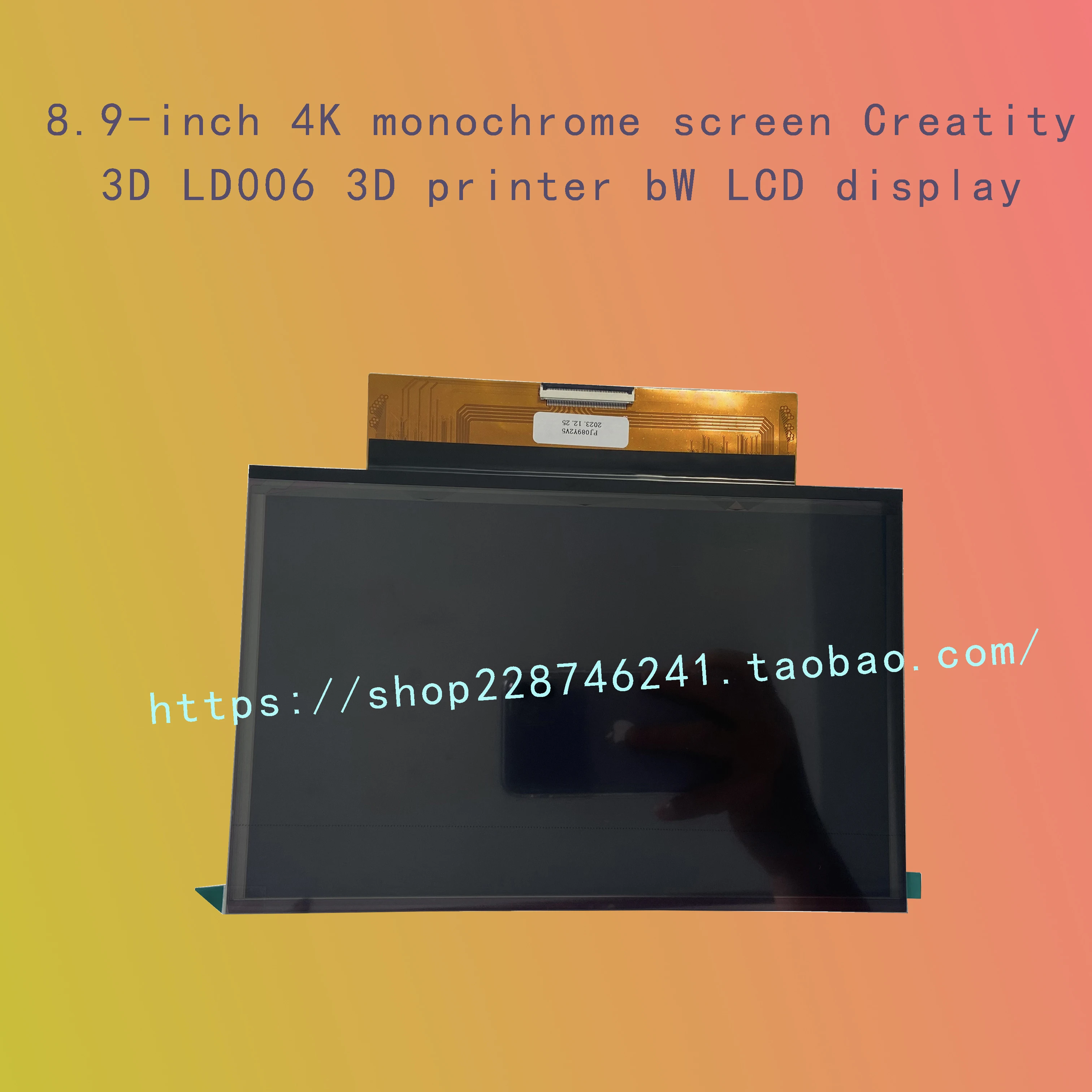 3D printer screen bW LCD display without any support plate 8.9-inch 4K monochrome screen Creatty3D LD006