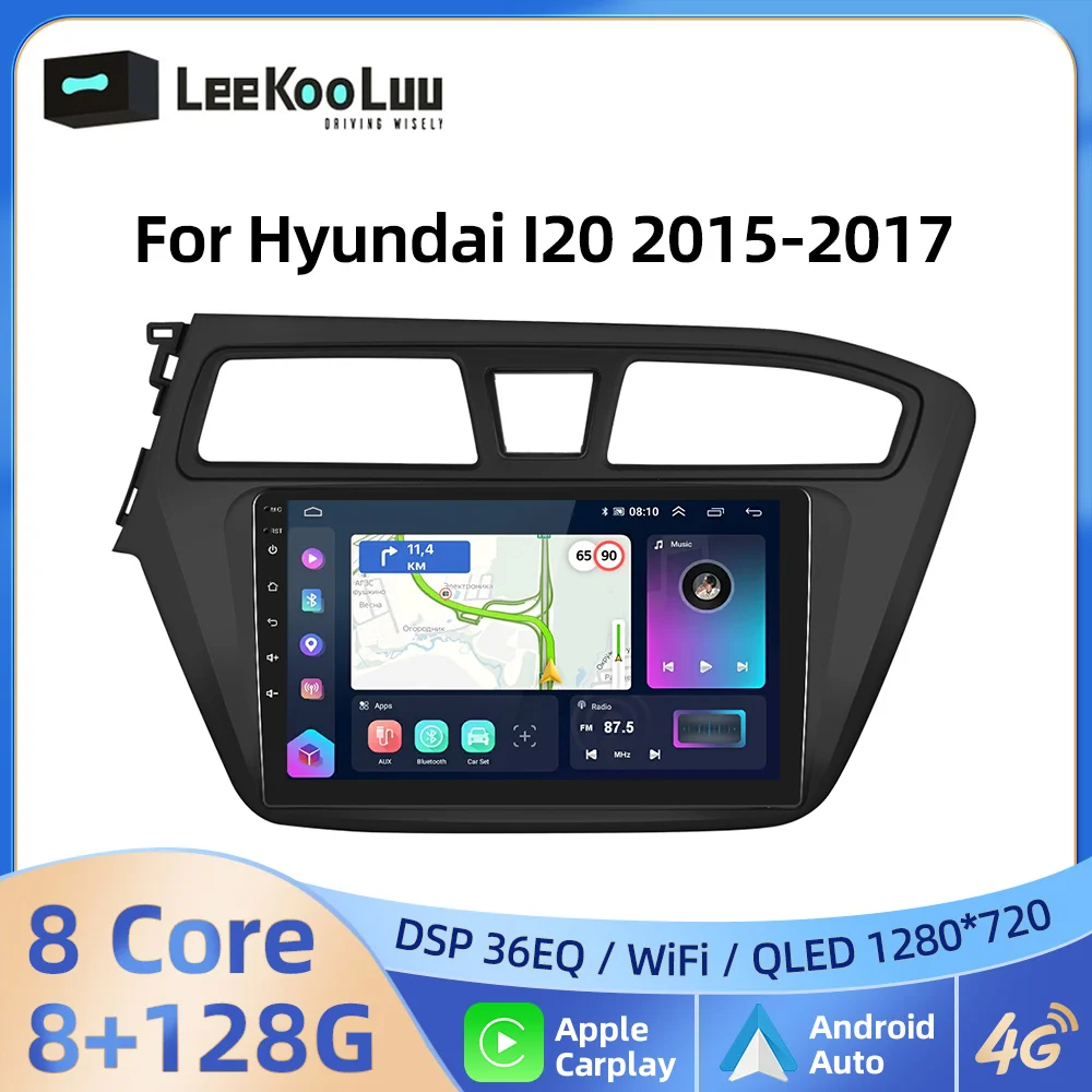 

LeeKooLuu CarPlay Android Auto Radio For Hyundai I20 2015-2017 Car Multimedia Video Player 2 Din Autoradio 4G Wifi GPS Stereo