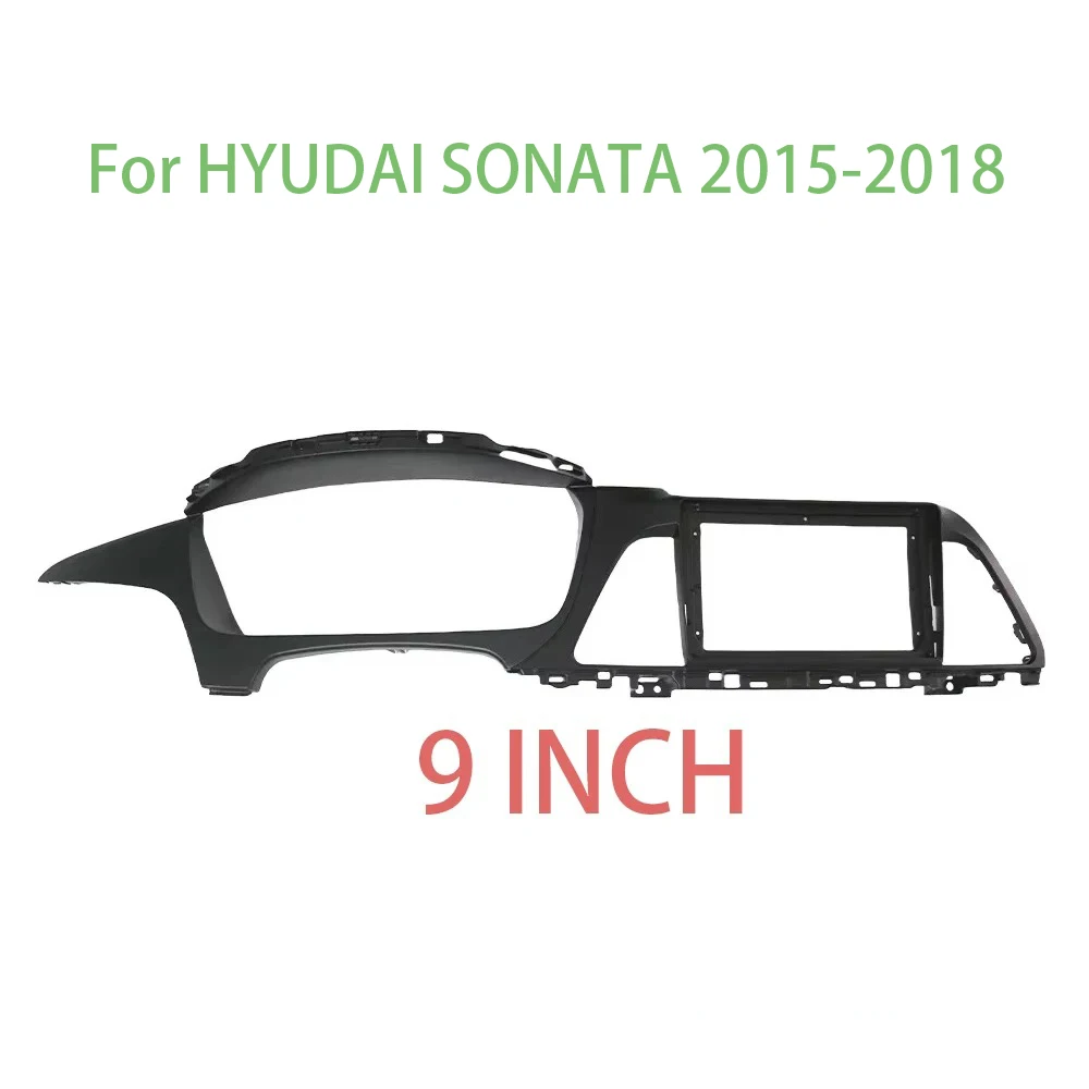 

9-дюймовый для HYUDAI SONATA 2015-2018 рамка приборной панели автомобильная навигационная панель внутреннее радиоприемник другие аксессуары для интерьера