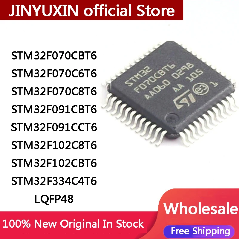 STM32F070CBT6 STM32F070C6T6 STM32F070C8T6 STM32F091CBT6 STM32F091CCT6 STM32F102C8T6 STM32F102CBT6 STM32F334C4T6 LQFP48 IC Chip