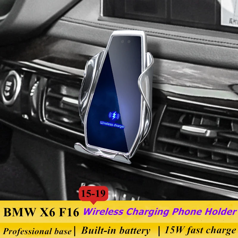 

Dedicated for BMW X6 F16 2015-2019 Car Phone Holder 15W Qi Wireless Car Charger for iPhone Xiaomi Samsung Huawei Universal