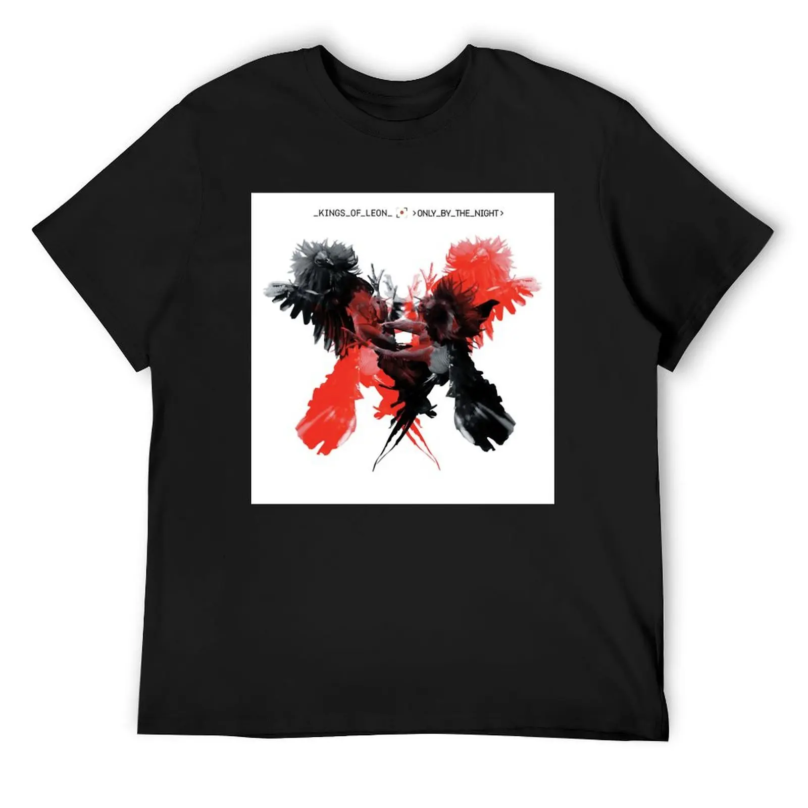 

Kings of Leon only by the night T-Shirt Short sleeve tee anime figures shirts graphic tees customs Men's t-shirt