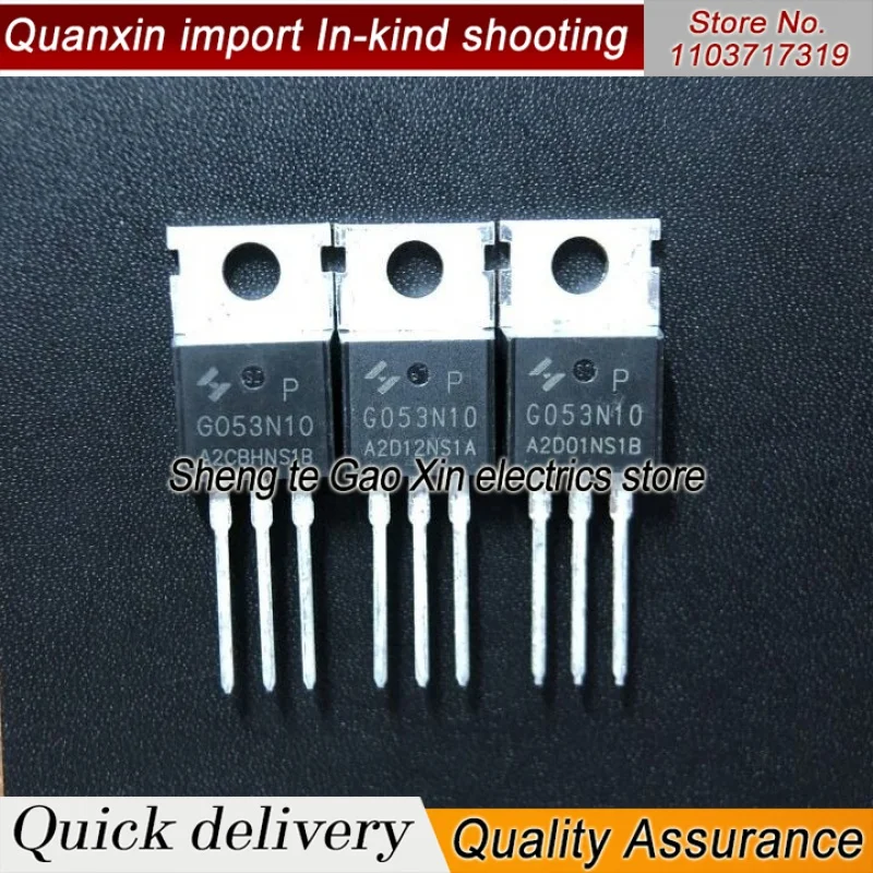 10PCS-100PCS  G053N10 G053N10P N TO-220 100V 120V Price Superiority-Quality guarantee