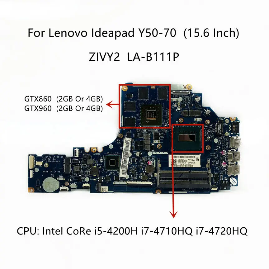 LA-B111P for Lenovo Ideapad Y50-70 main board i7-4710HQ i7-4720HQ GTX960/860M-Used