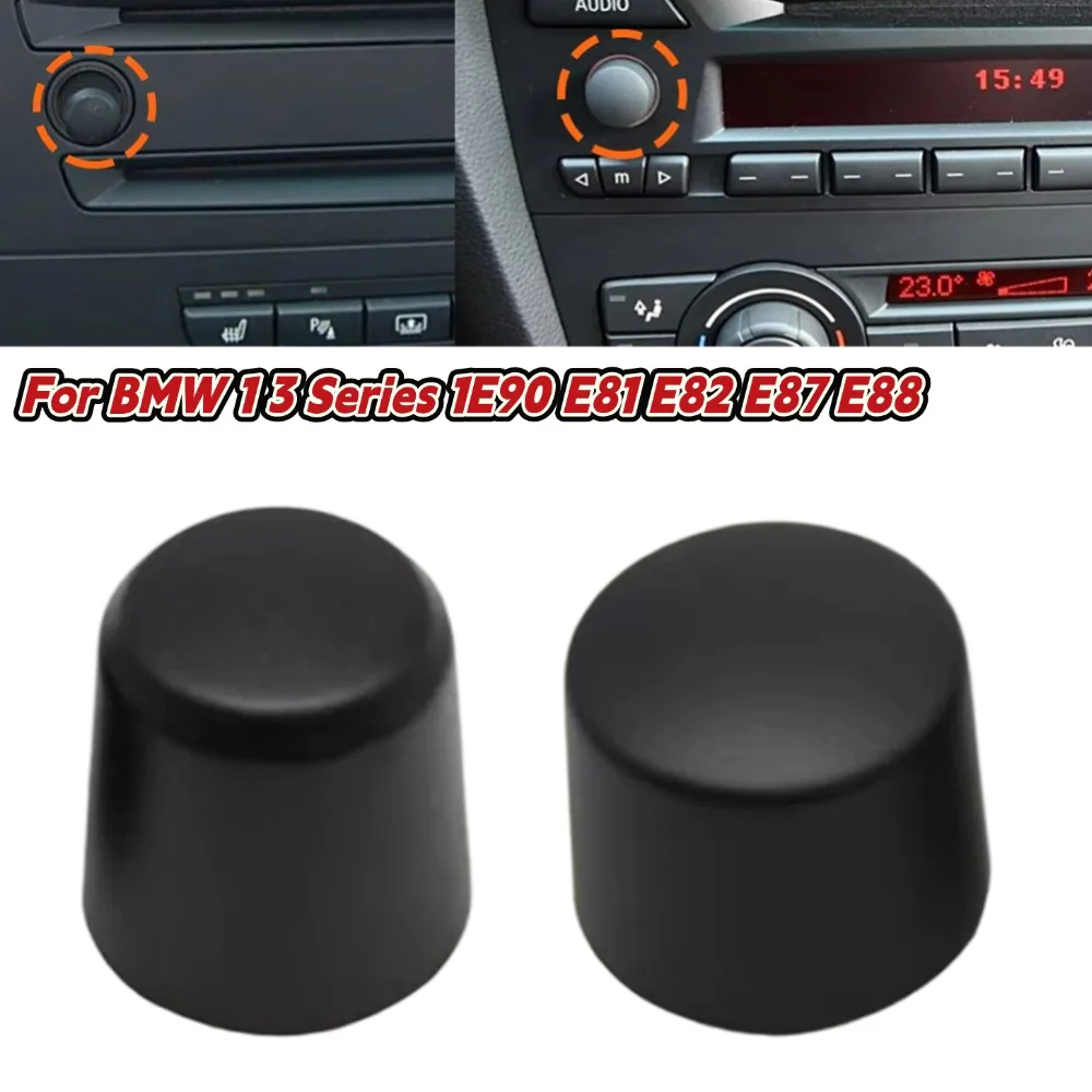 

For BMW 3 Series E90 Dashboard Radio Audio CD Player Volume Rotary Switch Button Knob For BMW 1 Series E81 E82 E87 E88 07-11