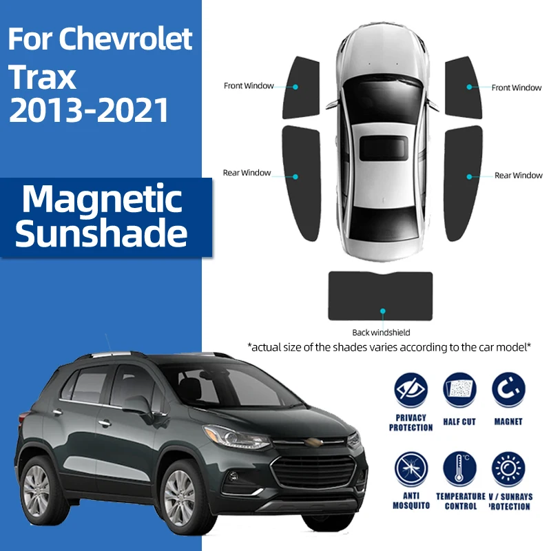 For Chevrolet Holden Trax U200 2013-2020 Magnetic Car Sunshade Shield Front Windshield Curtain Rear Side Window Sun Shade Visor