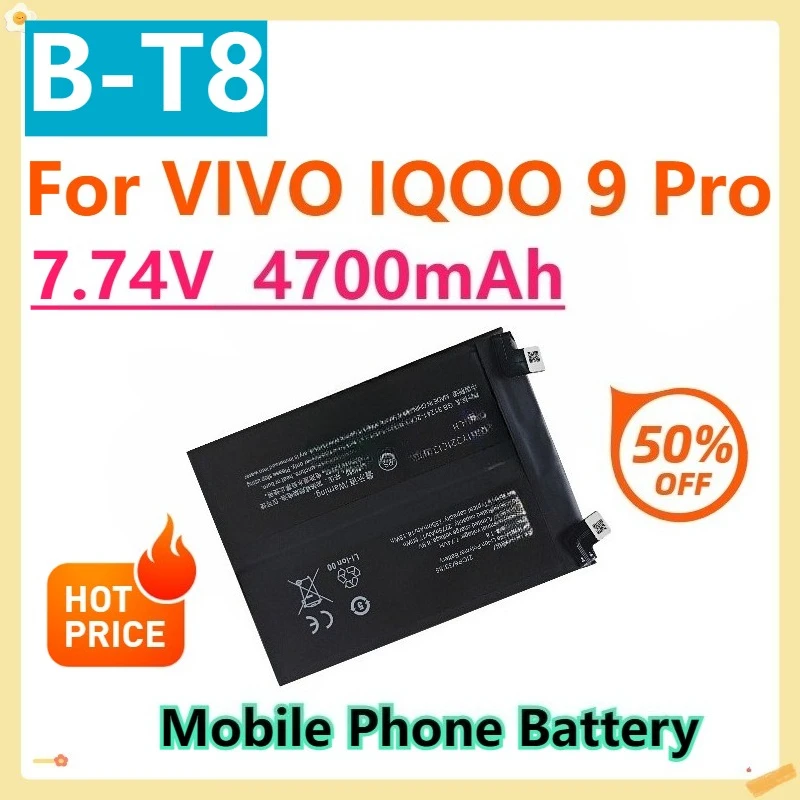 

For VIVO IQOO 9 Pro B-T8 7.74V 4700mAh Mobile Phone Replacement battery