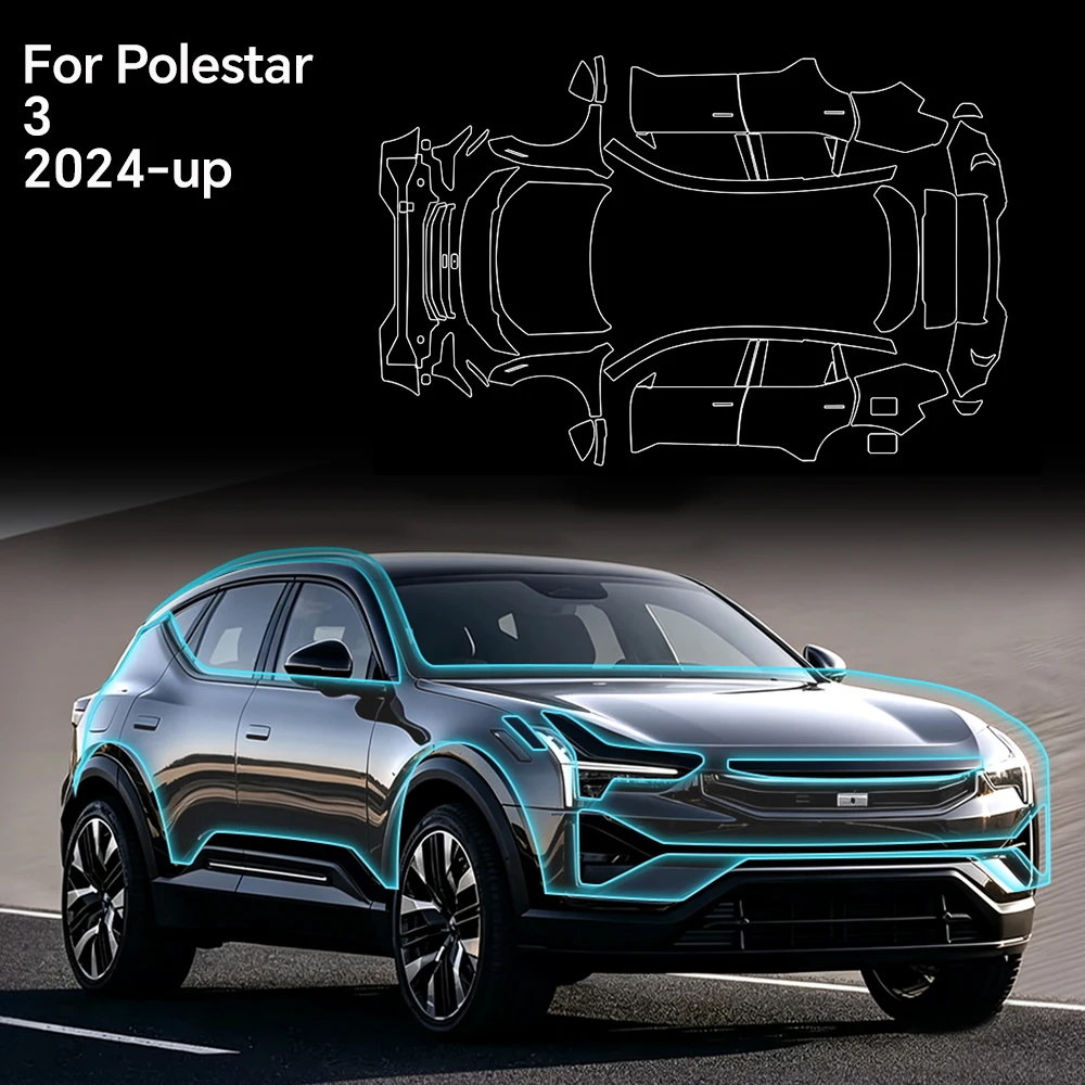 TPU Paint Protection Film For Polestar 3 2025 2024 Pre-cut PPF Car Body Clear Bra Anti-Scratch Resistant Invisible Repairable