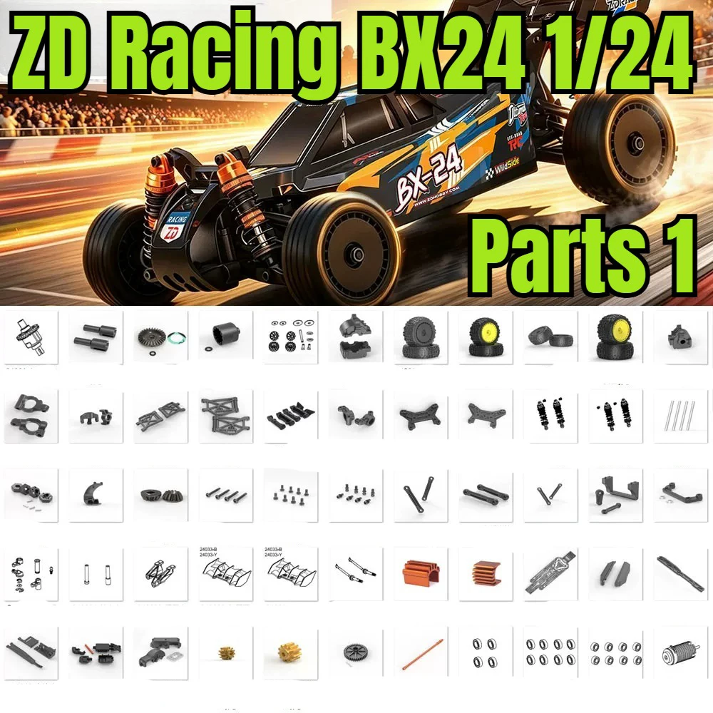 ZD Racing BX24 1/24 RC Car Parts Original Tire Chassis Swing Arm Steering Cup CVD C Seat Shock Absorber Butterfly Plate Parts 1