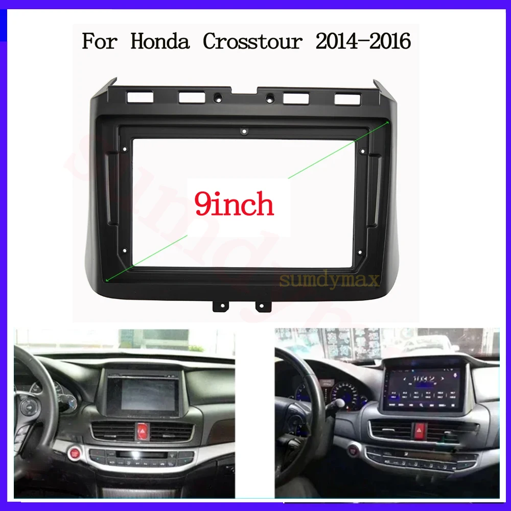 

9 Inch Car Radio Fascias For Honda Crosstour 2014-2016 Dashboard Panel Frame DVD GPS Mp5 Android Player Trim Kit