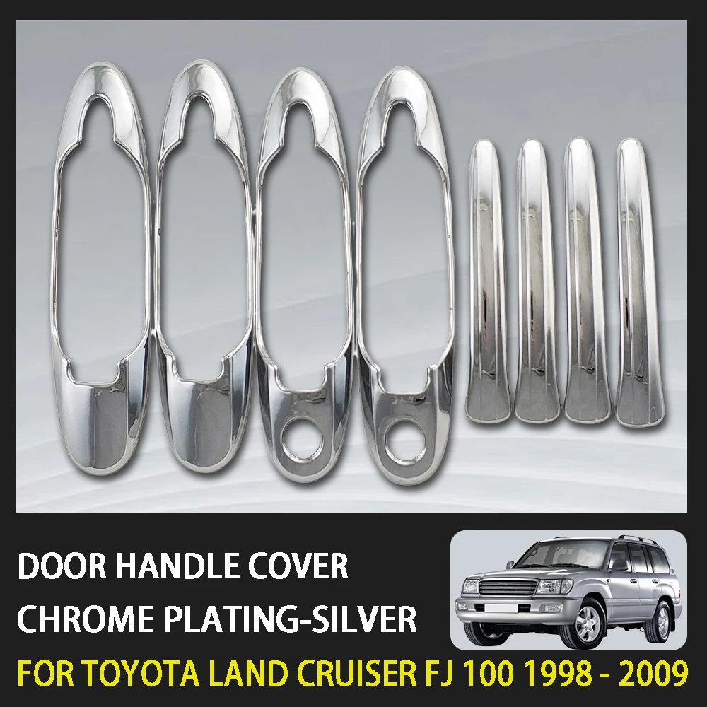 

Chrome Plated Car Door Handle Bowl Cover Trim For Toyota Land Cruiser Fj100 lc100 1998 2009 Car Accessories Exterior Decorate