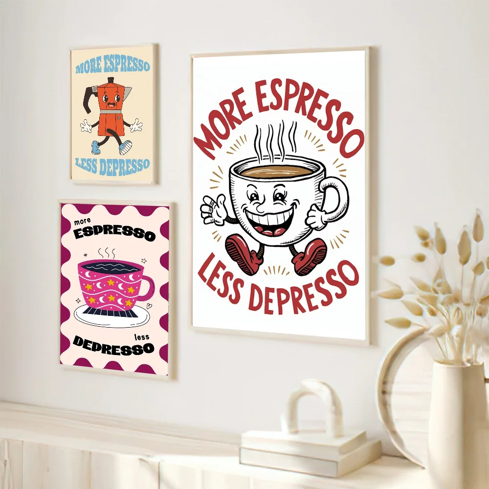 More Espresso Less Depresso Funky Cafe Good Quality Prints and Posters Waterproof Paper Coffee House Bar Posters Wall Stickers