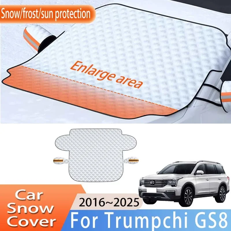 

Car Accessories For Trumpchi GS8 2016~2025 2017 2018 Front Windscreen Snow Cover Ice Frost Sun Protector Waterproof Auto Parts