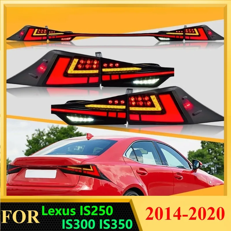 LED Tail Lights For Lexus IS250 IS300 IS350 2014-2020 Rear Lamps Trunk Assembly Pair with Dynamic Sequential Turn Signal