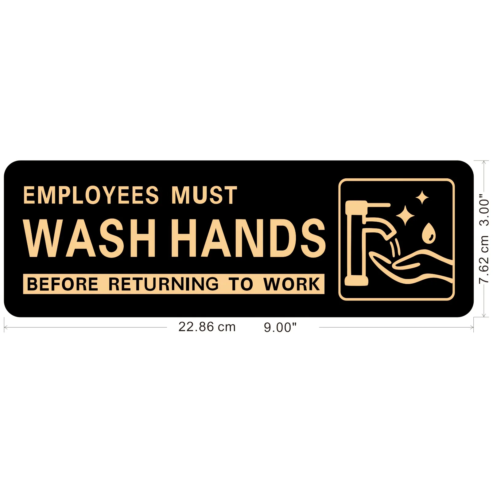 "Employees Must Wash Their Hands" Sign, 9x3 Inches, Self-adhesive Acrylic, for Use in Offices, Commercial Areas and Bathrooms.
