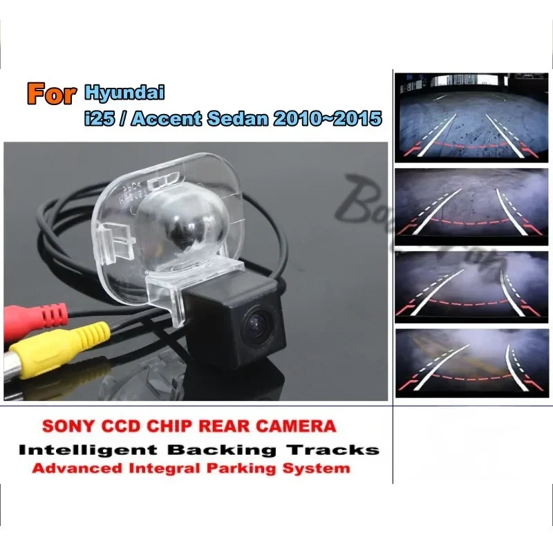 

For Hyundai i25 / Accent Sedan 2010 ~ 2015 Intelligent Car Parking Camera / with Tracks Module Rear Camera CCD Night Vision