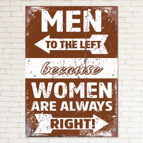 MEN TO THE LEFT WOMEN ARE ALWAYS RIGHT Retro Metal Sign Man Cave Bar Pub Plaque sign