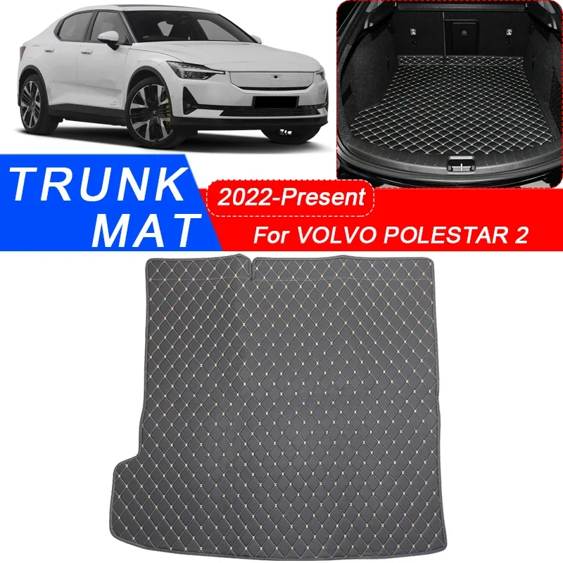 

Custom Car Styling Trunk Main Mat For VOLVO POLESTAR 2 2022-2025 Waterproof Anti Scratch Non-slip Protect Cover Auto Accessory