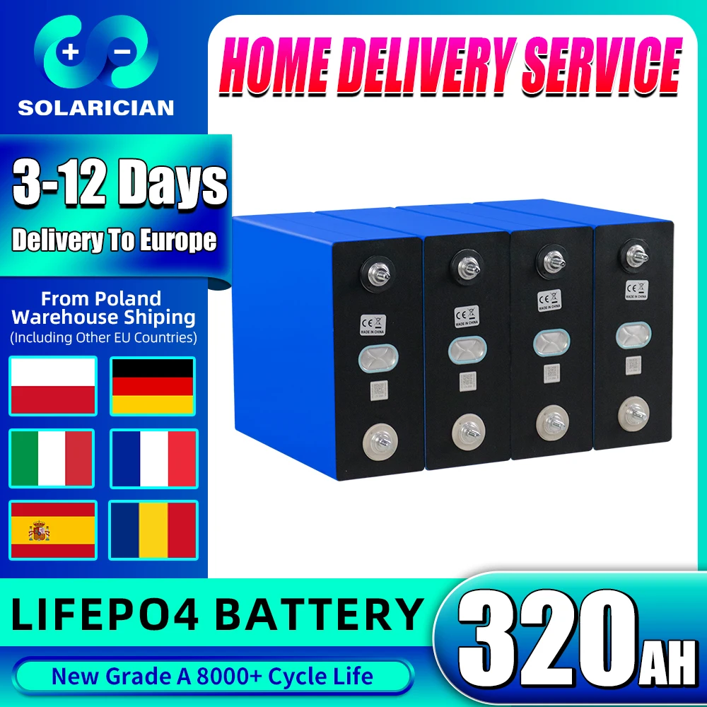 

EU Stock 8000 Cycle Grade A 320Ah LiFePO4 Battery 3.2V Rechargeable Battery DIY 12V 24V 48V Solar Lifepo4 batteri For RV Camping