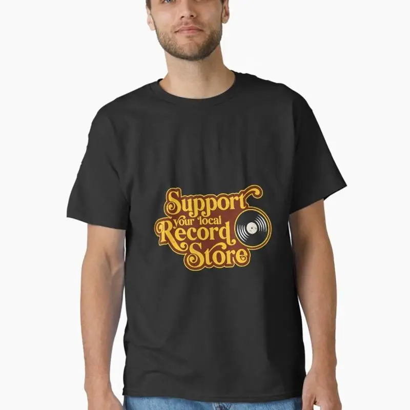 Support Your Local Record Store Vinyl Collectors Music Classic T-Shirt