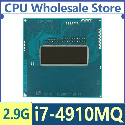 Intel Core i7-4910MQ SR1PT i7 4910MQ 2.9 GHz Used Quad-Core Eight-Thread CPU 8M 47W Socket G3  rPGA946B