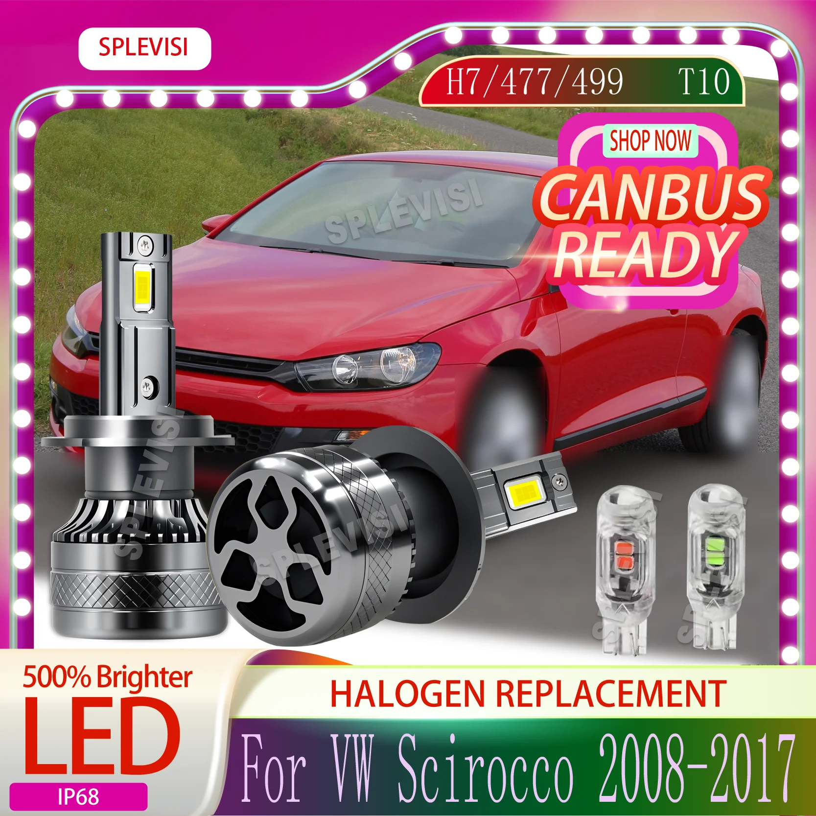

H7 477 Warranty Canbus Ready Easy Installation LED HEADLIGHT For VW Scirocco 2008 2009 2010 2011 2012 2013 2014 2015 2016 2017