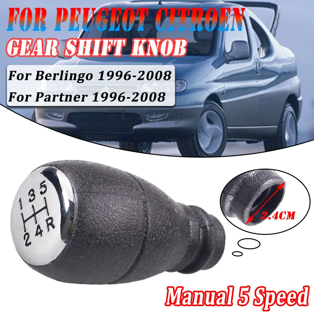 5 Speed Manual Gear Shift Knob For Citroen Berlingo 1996-2008 For Peugeot Partner 1996-2008 Car Accessories