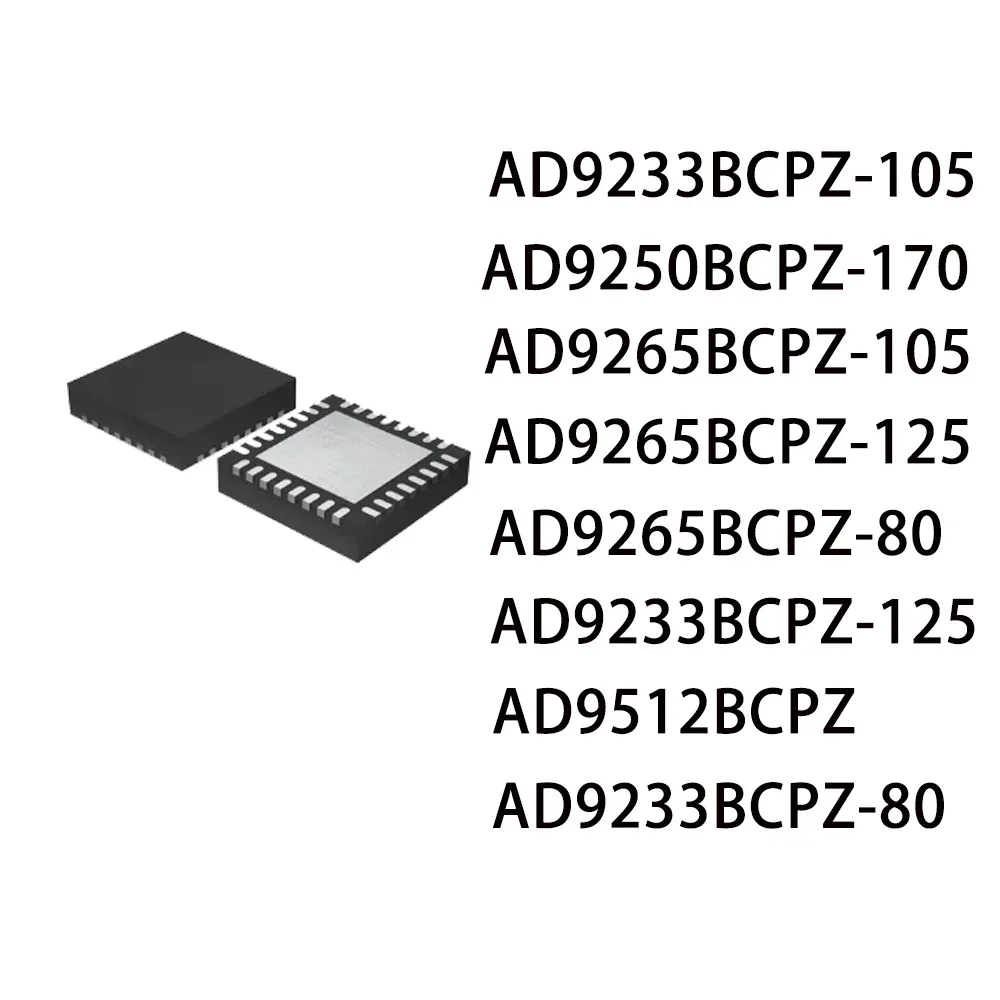 

5Pcs/Lot AD9512BCPZ AD9233BCPZ-125 AD9265BCPZ-80 AD9265BCPZ-125 AD9233BCPZ-105 AD9233BCPZ-80 AD9250BCPZ-170 AD9265BCPZ-105 IC