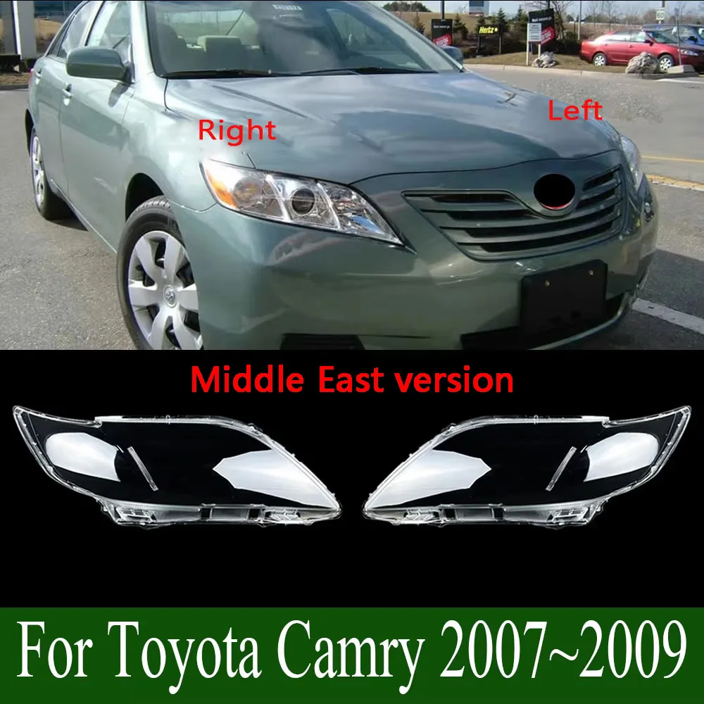 

For Toyota Camry 2007-2009 (Middle East version) Car Accessories Headlight Cover Shade Lampshade Lens Headlamp Shell Plexiglass
