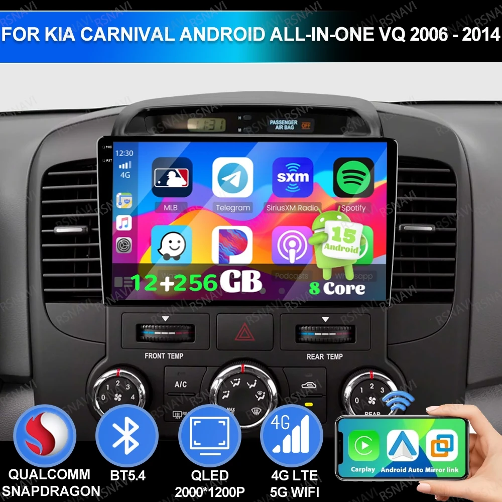 

Android 15 для KIA Carnival Android All-in-one VQ 2006-2014 Мультимедиа 4G LTE Головное устройство QLED Viedo Player 5G WIFI Авторадио BT