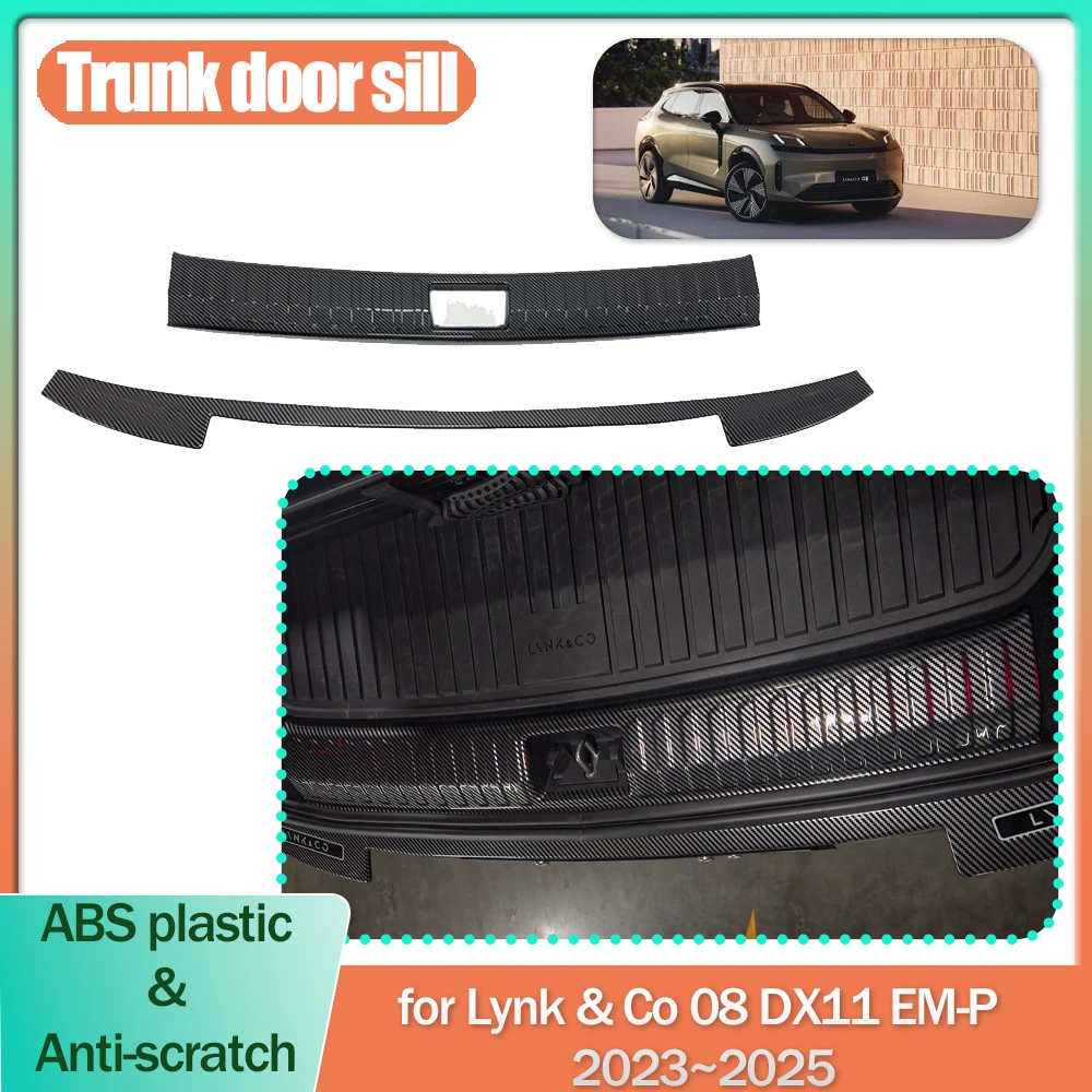 

Car Trunk Door Sill for Lynk & Co 08 DX11 EM-P 2023~2025 2024 ABS Anti-scratch Threshold Guard Plate Trim Strips Part Accessorie