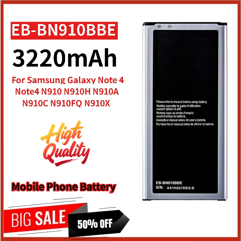 

100% New High Quality EB-BN910BBE Phone Battery 3.85V 3220mAh For Samsung Galaxy Note 4 N910H N910X N910FQ N910 N910A N910C