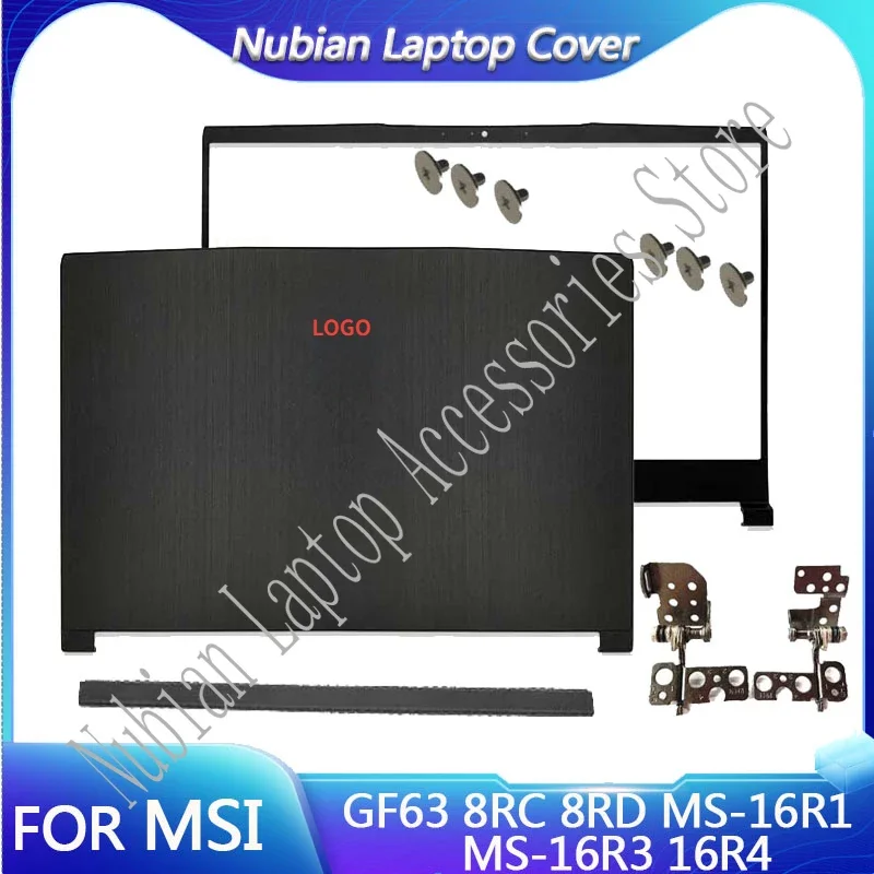 

New For MSI GF63 8RC 8RD MS-16R1 16R3 16R4 16R5 16R8 Back Cover New Shell LCD Back Cover/Frame/Hinge/Hinge Cover