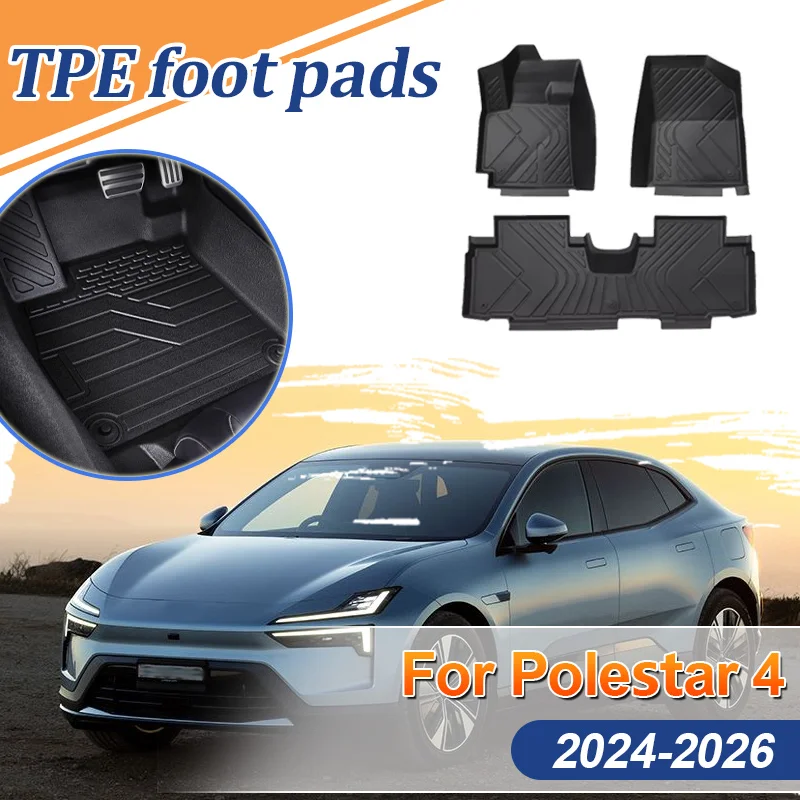 

For Polestar 4 Accessories 2024~2026 5door coupe SUV LHD Car Floor Mat TPE Waterproof Anti-Dirt Floor Tray Liner Car Accessories