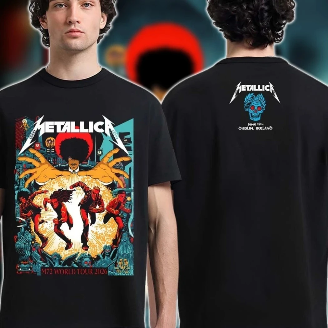 Metallica M72 World Tour 2026 Dublin Ireland T-shirt Men and Women Summer 100 Cotton Shirts Fashion Short Sleeved Top Streetwear