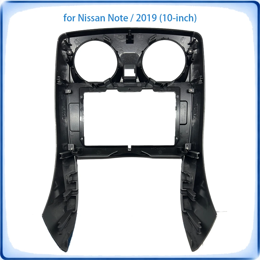 Car Radio Fascia Frame For Nissan Note 2019 10 inch With Canbus Decoder & Wiring Harness Car Accessories Plug & Play