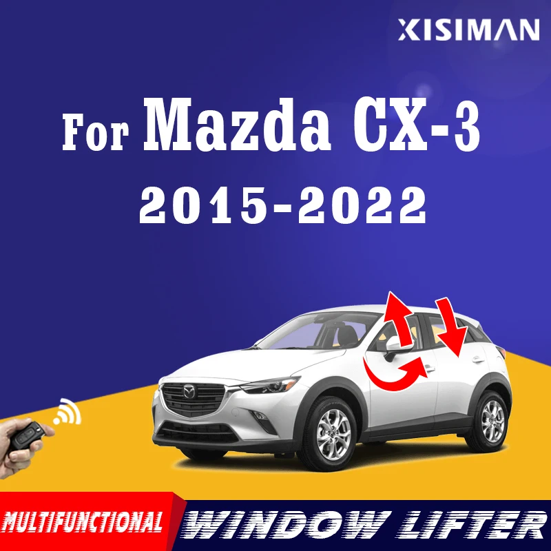 

Удаленный автомобильный стеклоподъемник для Mazda CX-3 CX3 2015-2022, складной комплект бокового зеркала, аксессуары для автомобильной сигнализации